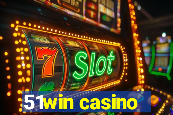 51win casino